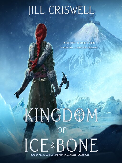 Title details for Kingdom of Ice and Bone by Jill Criswell - Available